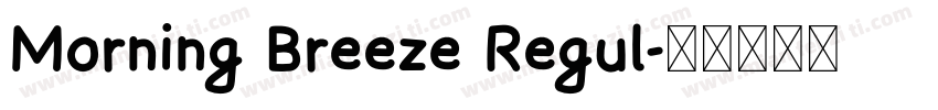 Morning Breeze Regul字体转换